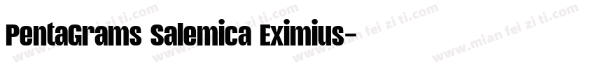 PentaGrams Salemica Eximius字体转换